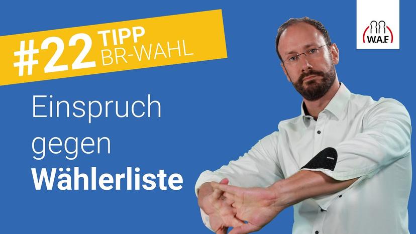 Wie muss der Wahlvorstand mit Einsprüchen gegen die Wählerliste umgehen?