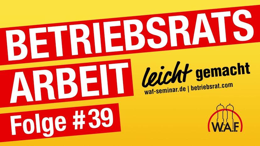 Betriebsratswahl Teil 1 - Wahlvorstand