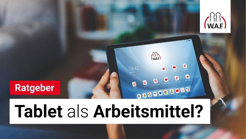 Tablets als Arbeitsmittel: Wichtiger Beschluss für Betriebsräte
