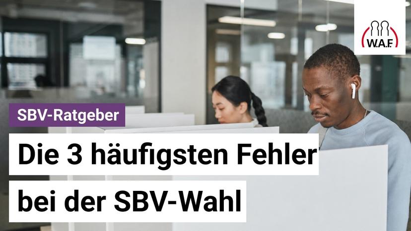 Diese Fehler kippen deine SBV-Wahl 2026