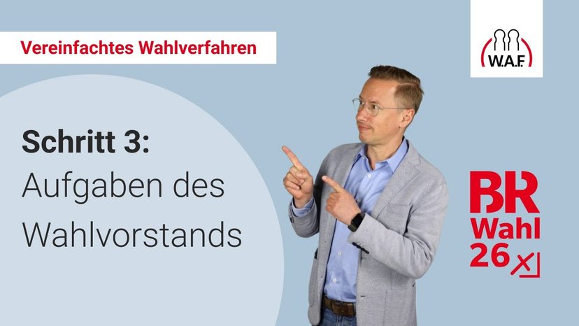 3. Schritt: Aufgaben des Wahlvorstands