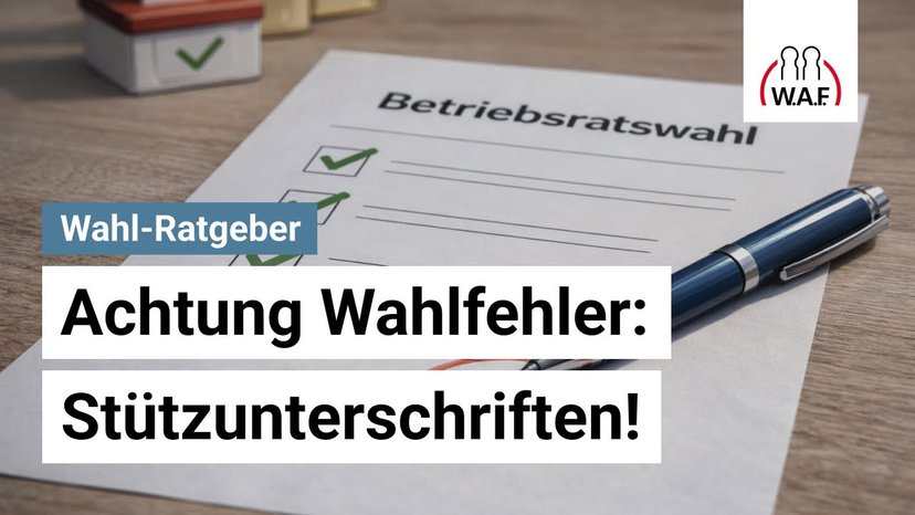 Stützunterschriften bei der Betriebsratswahl einfach erklärt
