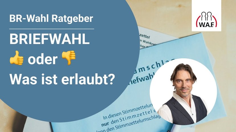 Briefwahl bei der BR-Wahl - Was das BAG entschieden hat!
