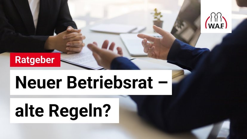 Neuwahl im Betriebsrat: Worauf der alte Betriebsrat achten muss