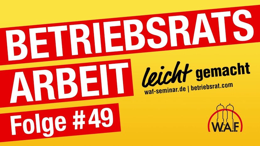 Betriebsratswahl Teil 6 - Nach der Wahl