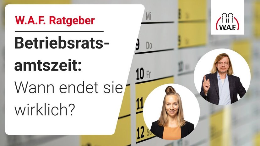 Wann endet die Amtszeit des Betriebsrats?