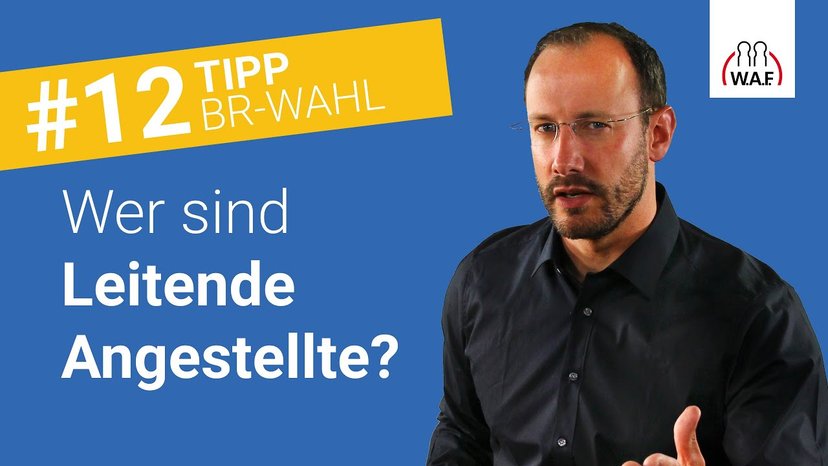 Wer sind Leitende Angestellte laut Gesetz?