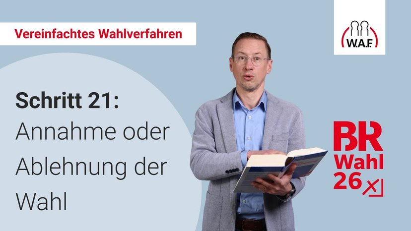 21. Schritt: Annahme oder Ablehnung der Wahl durch die Gewählten