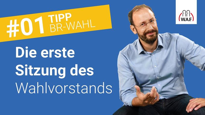 Erste Sitzung des Wahlvorstands: Diese 6 Punkte sind zu klären!