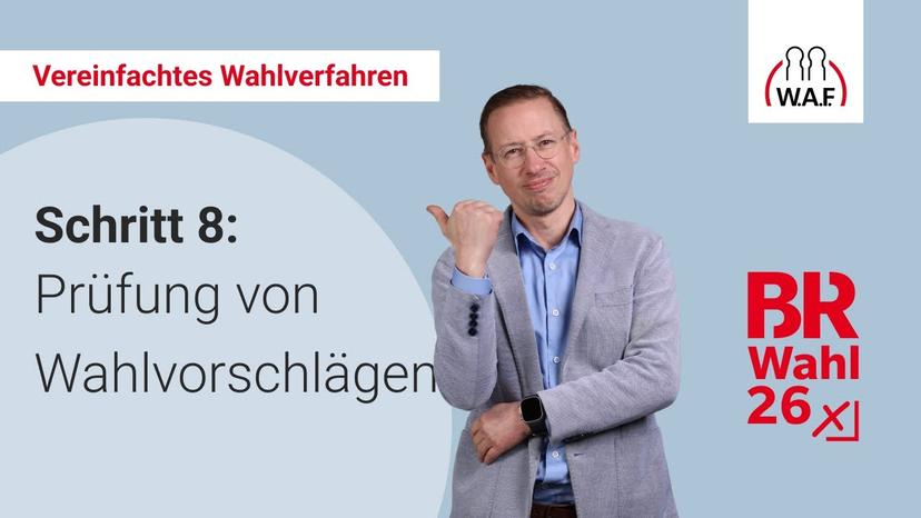 8. Schritt: Prüfung von Wahlvorschlägen