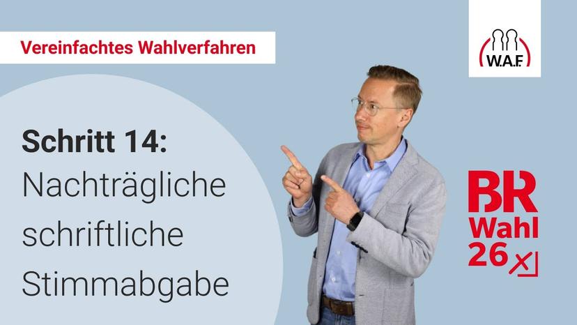 14. Schritt: Nachträgliche schriftliche Stimmabgabe